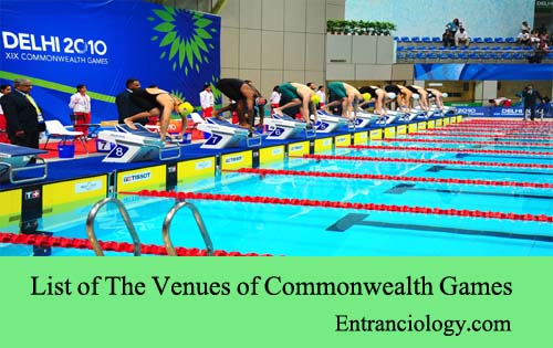 List of The Venues of Commonwealth Games entranciology