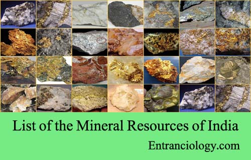 List of the Mineral Resources of India entranciology