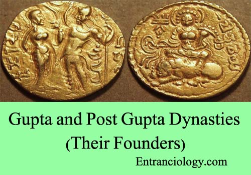 gupta and post gupta dynasties and their founders entranciology