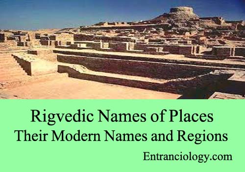 list of ancient places modern names and regions rigvedic entranciology
