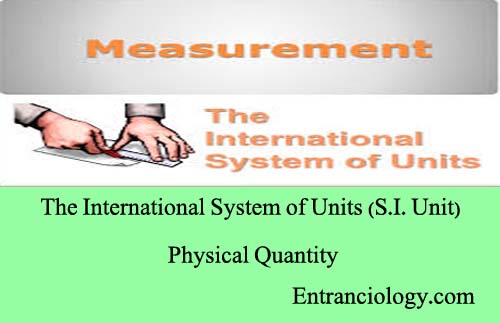 si units of physical quantities entranciology