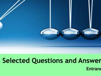 physics science solved questions and answers previous years question and answer civil services entranciology set 6